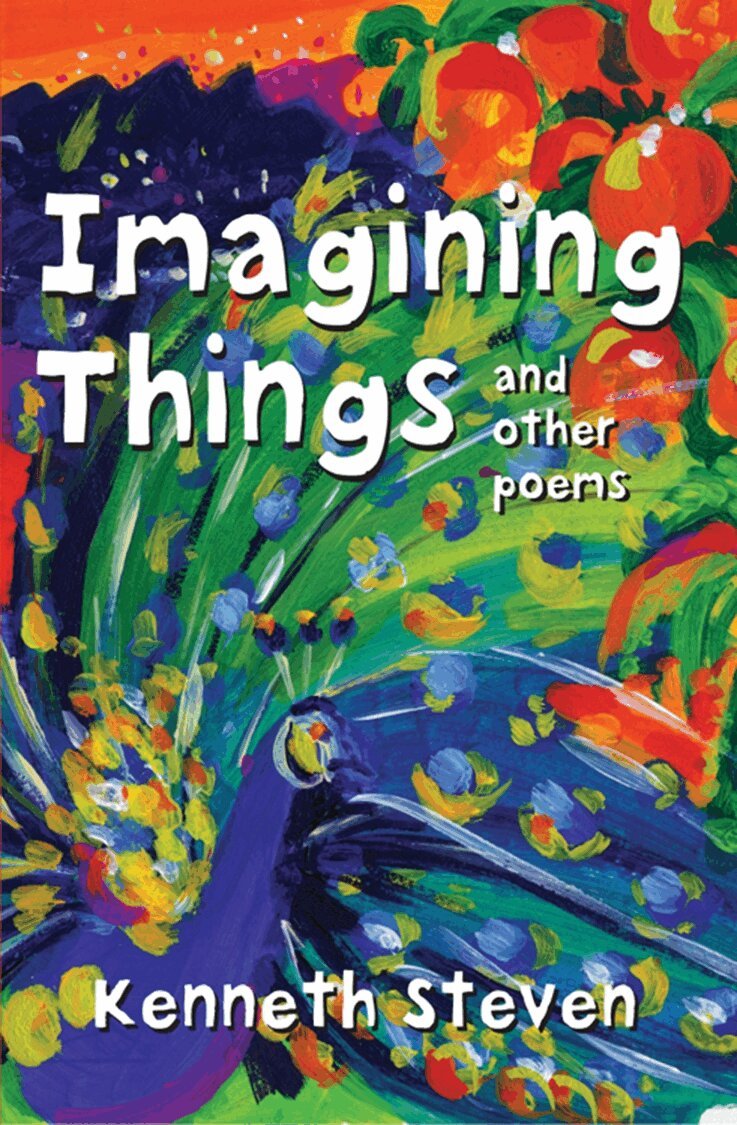 Kenneth Steven - Imagining Things and other poems, E-bok