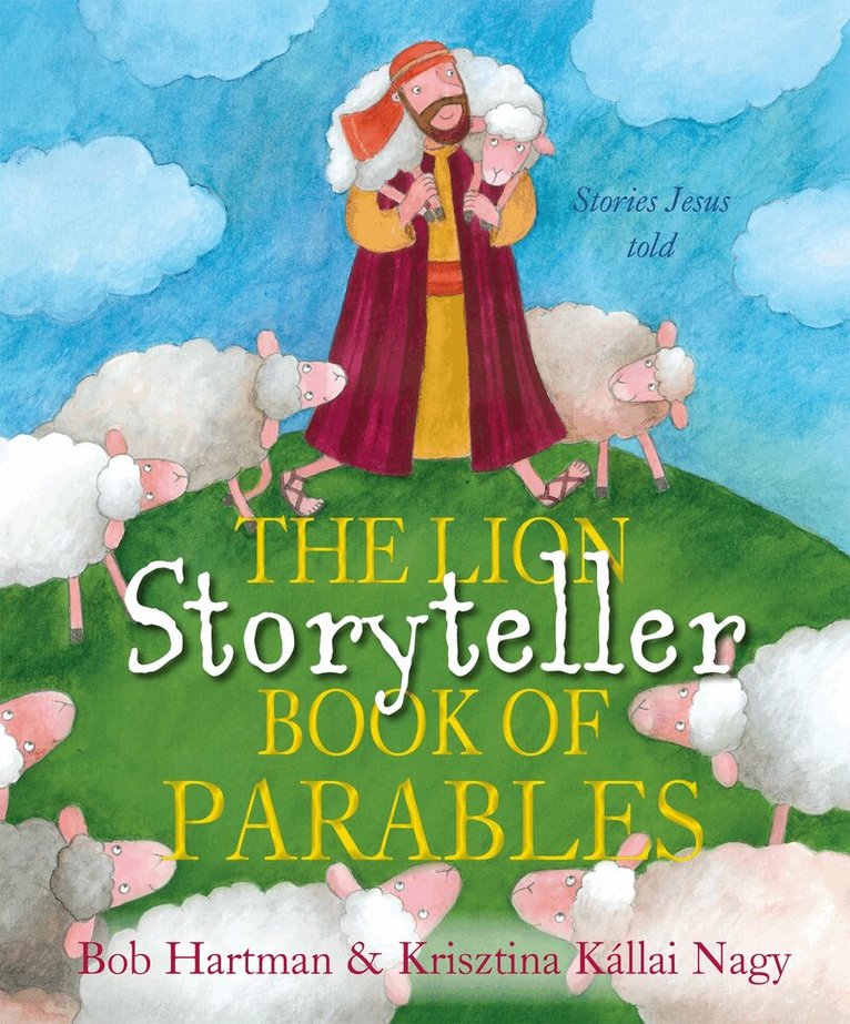 Bob Hartman - Lion Storyteller Book of Parables, Häftad. Tillgänglighet: Tillfälligt slut
