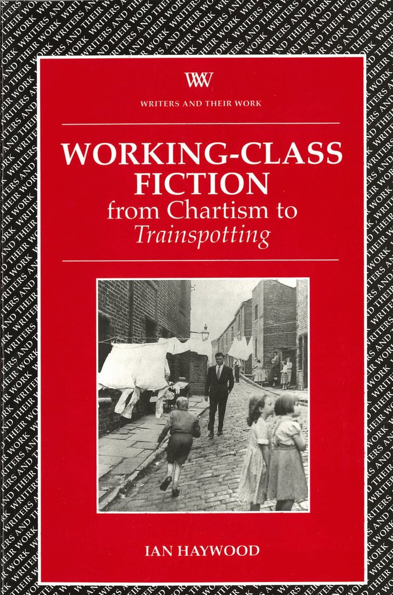 Ian Haywood - Working Class Fiction, Häftad. Tillgänglighet: Tillfälligt slut
