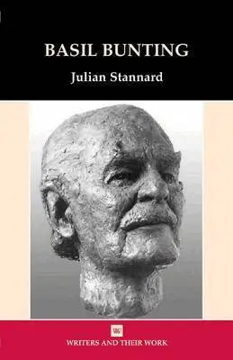 Julian Stannard - Basil Bunting, Inbunden. Tillgänglighet: Tillfälligt slut