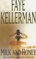 Faye Kellerman - Milk and Honey, Häftad