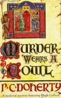 Murder Wears a Cowl (Hugh Corbett Mysteries, Book 6) av Paul Doherty