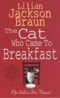 Cat Who Came to Breakfast (The Cat Who? Mysteries, Book 16) av Lilian Jackson Braun