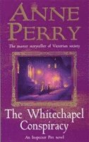 Anne Perry - Whitechapel Conspiracy (Thomas Pitt Mystery, Book 21), Häftad. Tillgänglighet: Lägg i varukorg