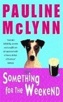 Pauline Mclynn - Something for the Weekend (Leo Street, Book 1), Häftad