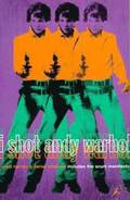 "I Shot Andy Warhol"