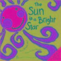 The Sun is a Bright Star