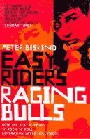 Easy Riders, Raging Bulls