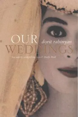 Dorit Rabinyan - Our Weddings, Häftad