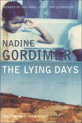 Nadine Gordimer - Lying Days, Häftad