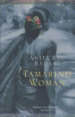Anita Rau Badami - Tamarind Woman, Häftad. Tillgänglighet: Lägg i varukorg