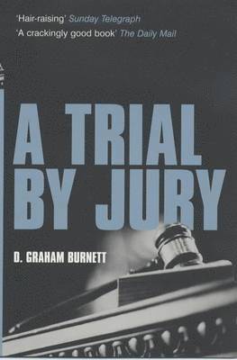 D. Graham Burnett - Trial by Jury, Häftad
