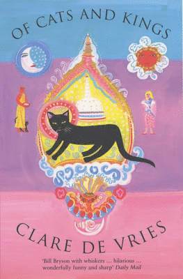 Clare de Vries - Of Cats and Kings, Häftad
