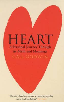 Gail Godwin - Heart, Häftad