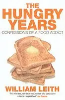 William Leith - Hungry Years, Häftad. Tillgänglighet: Lägg i varukorg
