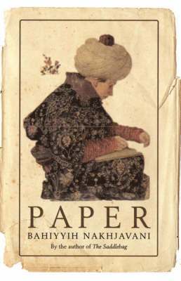 Bahiyyih Nakhjavani - Paper, Häftad