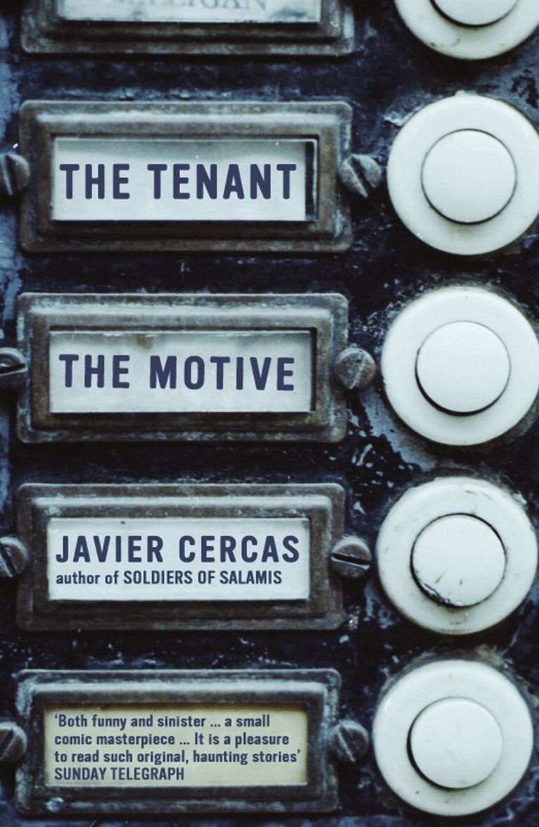 Javier Cercas - Tenant and The Motive, Häftad