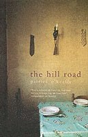Patrick O'Keeffe - Hill Road, Häftad