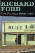 Ultimate Good Luck