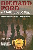 Richard Ford - Multitude of Sins, Häftad
