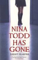 Lesley Glaister - Nina Todd Has Gone, Häftad