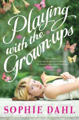 Sophie Dahl - Playing with the Grown-ups, Häftad