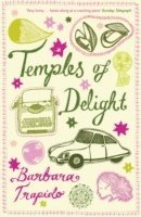 Barbara Trapido - Temples of Delight, Häftad