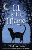 Neil Gaiman - M is for Magic, Häftad