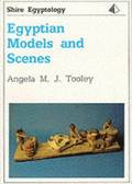 Egyptian Models and Scenes
