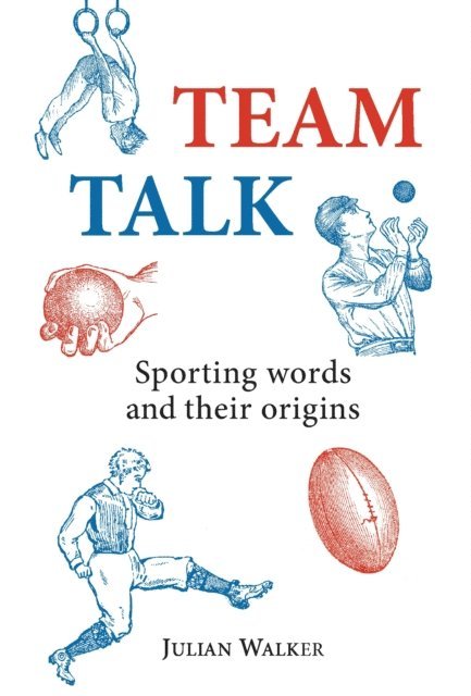 Julian Walker - Team Talk, E-bok