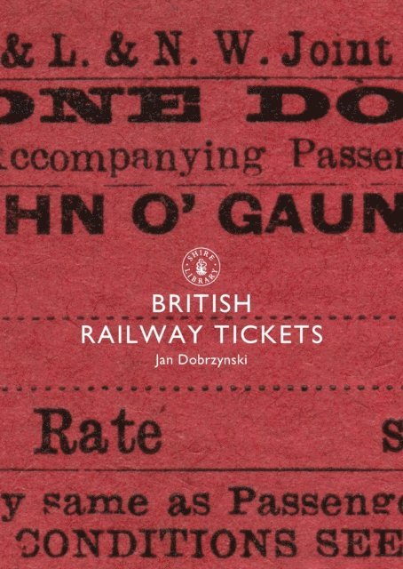 Jan Dobrzynski - British Railway Tickets, E-bok