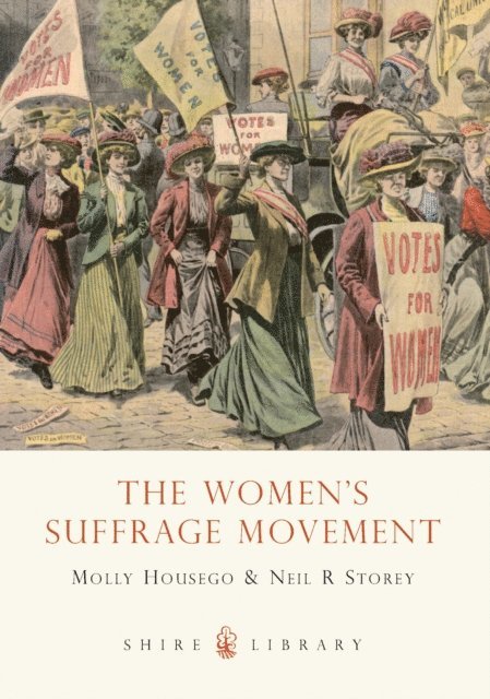 Molly Housego, Neil R. Storey - Women’s Suffrage Movement, E-bok