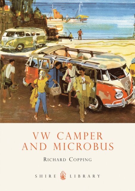 Richard Copping - VW Camper and Microbus, E-bok