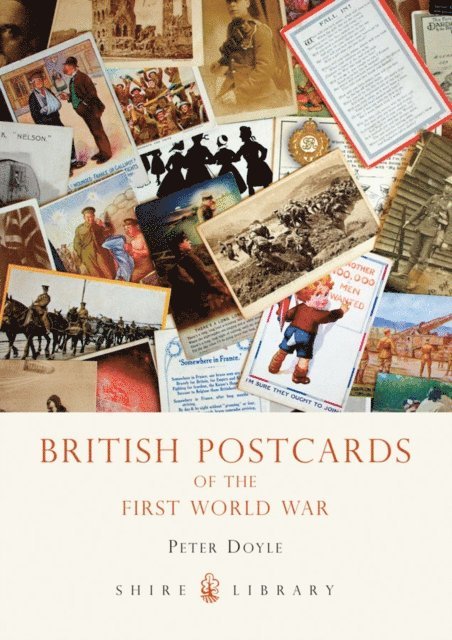 Peter Doyle - British Postcards of the First World War, E-bok