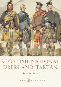 Scottish National Dress and Tartan