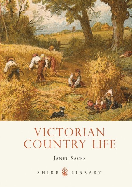Janet Sacks - Victorian Country Life, E-bok
