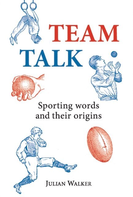 Julian Walker - Team Talk, E-bok