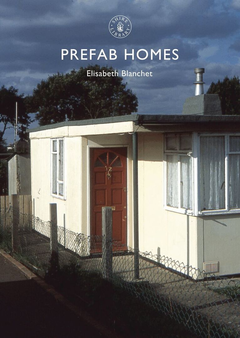 Elisabeth Blanchet - Prefab Homes, Häftad