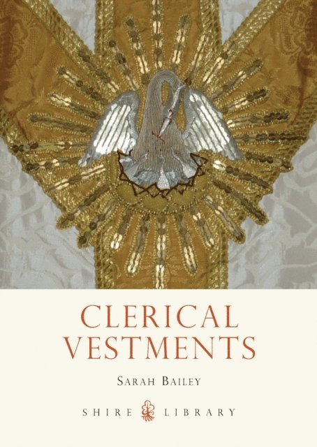 Sarah Bailey - Clerical Vestments, E-bok
