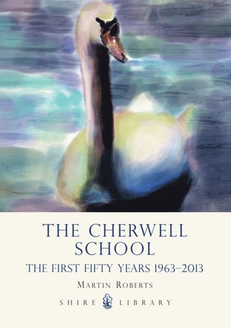 Martin Roberts - Cherwell School, E-bok
