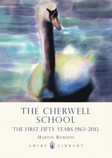 Martin Roberts - Cherwell School, E-bok