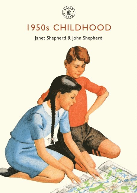 Janet Shepherd, John Shepherd - 1950s Childhood, E-bok