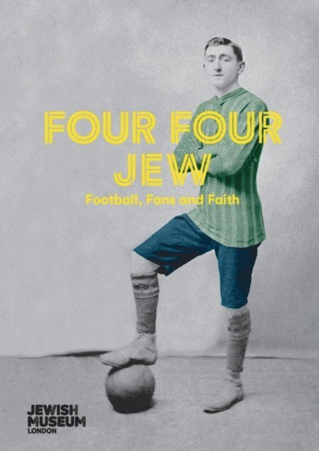 The Jewish Museum, Joanne Rosenthal - Four Four Jew, E-bok. Tillgänglighet: Lägg i varukorg