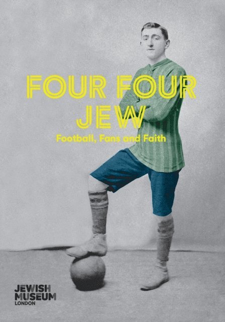 The Jewish Museum, Joanne Rosenthal - Four Four Jew, E-bok. Tillgänglighet: Lägg i varukorg