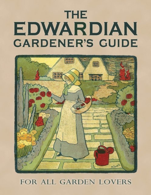 Twigs Way - Edwardian Gardener’s Guide, E-bok