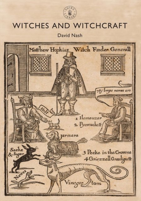 David Nash - Witches and Witchcraft, E-bok