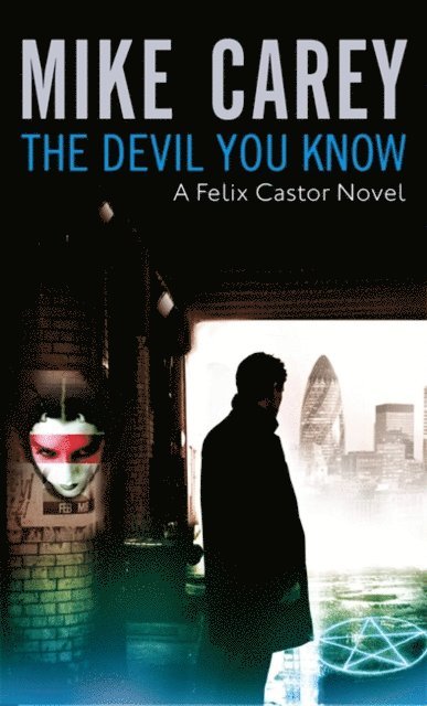 Mike Carey - Devil You Know, E-bok