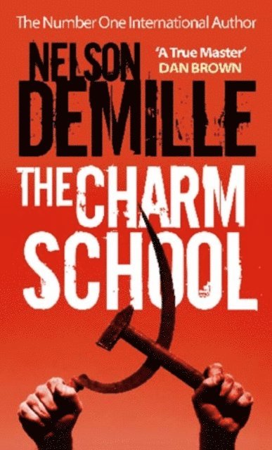 Nelson DeMille - Charm School, E-bok