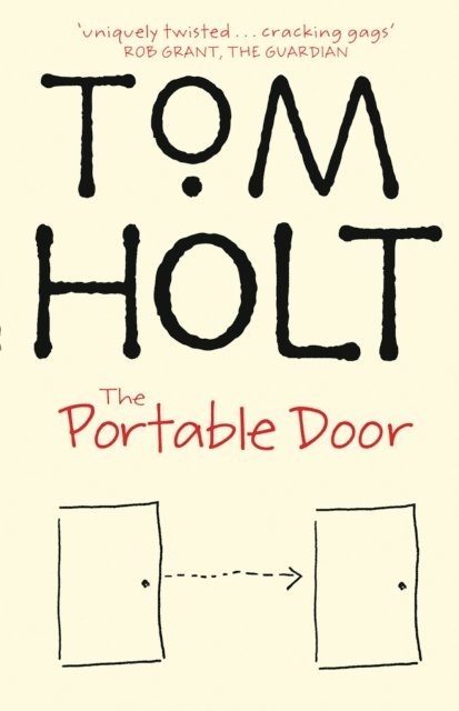 Tom Holt - Portable Door, E-bok