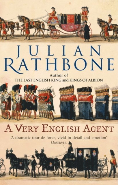 Julian Rathbone - Very English Agent, E-bok